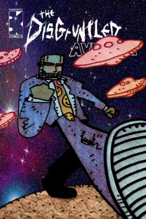 The Disgruntled Avenger #102