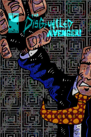 The Disgruntled Avenger #112