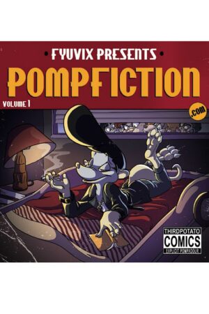 Pompfiction Volume 1